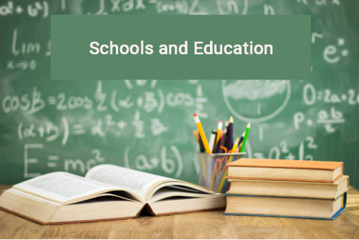 Schools and Education Schools and Education